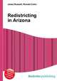 Redistricting in Arizona, Jesse Russell,Ronald Cohn 