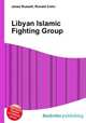Libyan Islamic Fighting Group, Jesse Russell,Ronald Cohn 