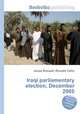 Iraqi parliamentary election, December 2005, Jesse Russell,Ronald Cohn 