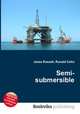 Semi-submersible, Jesse Russell,Ronald Cohn 