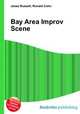 Bay Area Improv Scene, Jesse Russell,Ronald Cohn 