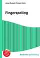 Fingerspelling, Jesse Russell,Ronald Cohn 
