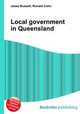 Local government in Queensland, Jesse Russell,Ronald Cohn 