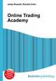 Online Trading Academy, Jesse Russell,Ronald Cohn 