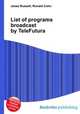 List of programs broadcast by TeleFutura, Jesse Russell,Ronald Cohn 
