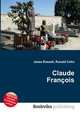 Claude Francois, Jesse Russell,Ronald Cohn 