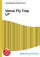Venus Fly Trap LP, Jesse Russell,Ronald Cohn 