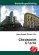 Checkpoint Charlie, Jesse Russell,Ronald Cohn 