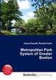 Metropolitan Park System of Greater Boston, Jesse Russell,Ronald Cohn 