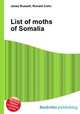 List of moths of Somalia, Jesse Russell,Ronald Cohn 
