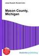 Mason County, Michigan, Jesse Russell,Ronald Cohn 
