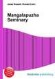 Mangalapuzha Seminary, Jesse Russell,Ronald Cohn 