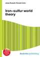 Iron–sulfur world theory, Jesse Russell,Ronald Cohn 