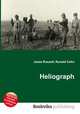 Heliograph, Jesse Russell,Ronald Cohn 