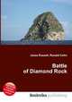 Battle of Diamond Rock, Jesse Russell,Ronald Cohn 