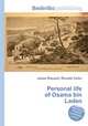 Personal life of Osama bin Laden, Jesse Russell,Ronald Cohn 