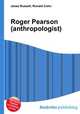 Roger Pearson (anthropologist), Jesse Russell,Ronald Cohn 
