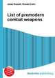 List of premodern combat weapons, Jesse Russell,Ronald Cohn 
