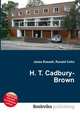 H. T. Cadbury-Brown, Jesse Russell,Ronald Cohn 