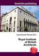 Royal Institute of British Architects, Jesse Russell,Ronald Cohn 