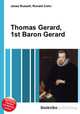 Thomas Gerard, 1st Baron Gerard, Jesse Russell,Ronald Cohn 
