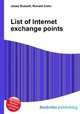 List of Internet exchange points, Jesse Russell,Ronald Cohn 