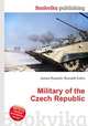 Military of the Czech Republic, Jesse Russell,Ronald Cohn 
