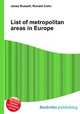 List of metropolitan areas in Europe, Jesse Russell,Ronald Cohn 