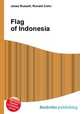 Flag of Indonesia, Jesse Russell,Ronald Cohn 