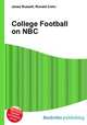 College Football on NBC, Jesse Russell,Ronald Cohn 