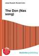 The Don (Nas song), Jesse Russell,Ronald Cohn 