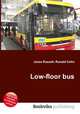 Low-floor bus, Jesse Russell,Ronald Cohn 