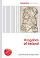 Kingdom of Ireland, Jesse Russell,Ronald Cohn 