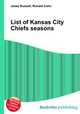 List of Kansas City Chiefs seasons, Jesse Russell,Ronald Cohn 