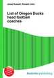 List of Oregon Ducks head football coaches, Jesse Russell,Ronald Cohn 