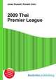 2009 Thai Premier League, Jesse Russell,Ronald Cohn 