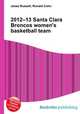 2012–13 Santa Clara Broncos women