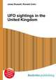 UFO sightings in the United Kingdom, Jesse Russell,Ronald Cohn 
