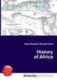 History of Africa, Jesse Russell,Ronald Cohn 