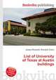 List of University of Texas at Austin buildings, Jesse Russell,Ronald Cohn 