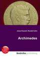Archimedes, Jesse Russell,Ronald Cohn 