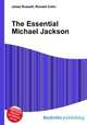 The Essential Michael Jackson, Jesse Russell,Ronald Cohn 