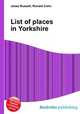 List of places in Yorkshire, Jesse Russell,Ronald Cohn 