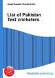 List of Pakistan Test cricketers, Jesse Russell,Ronald Cohn 