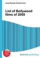 List of Bollywood films of 2009, Jesse Russell,Ronald Cohn 
