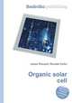 Organic solar cell, Jesse Russell,Ronald Cohn 