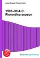 1997–98 A.C. Fiorentina season, Jesse Russell,Ronald Cohn 