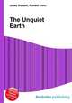 The Unquiet Earth, Jesse Russell,Ronald Cohn 