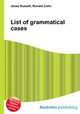 List of grammatical cases, Jesse Russell,Ronald Cohn 
