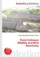 Point Calimere Wildlife and Bird Sanctuary, Jesse Russell,Ronald Cohn 